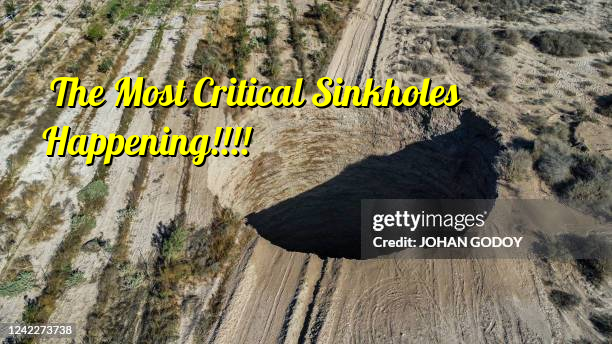 The Most Critical Sinkholes Happening!!!!