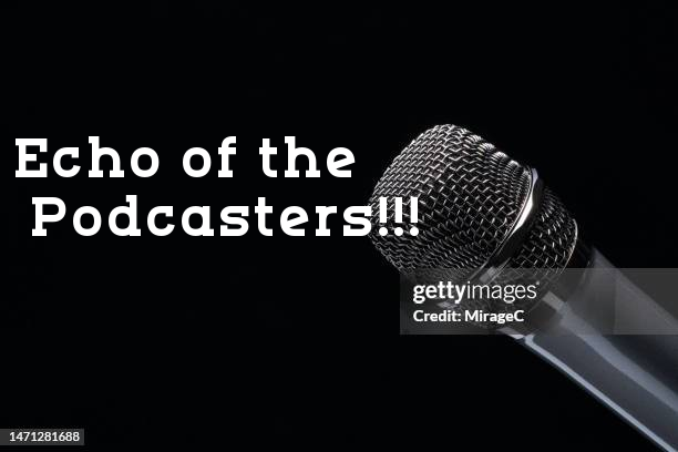 Echo of the Podcasters